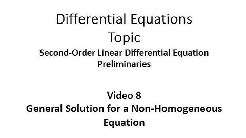 The General Solution for a Nonhomogeneous Equation