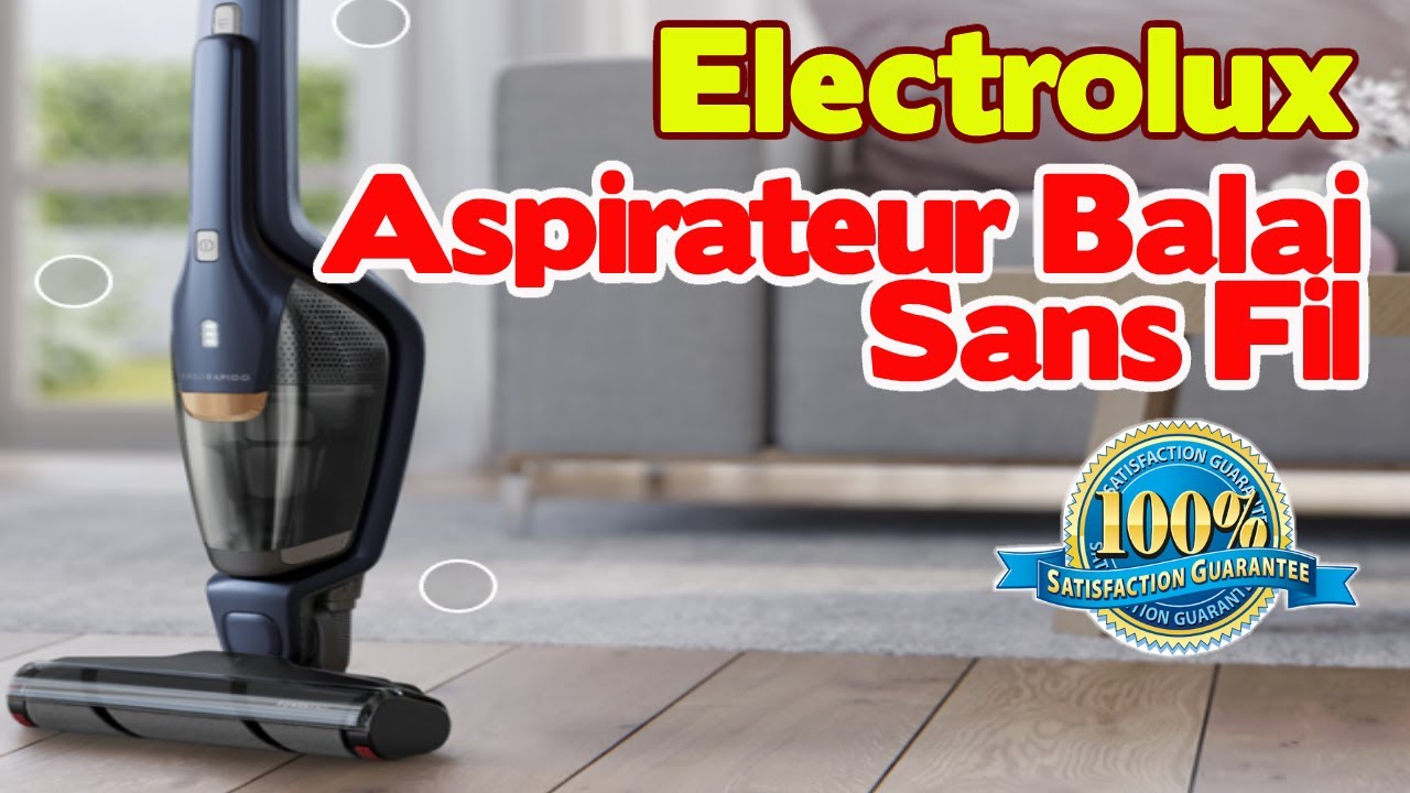 Aspirateur balai sans fil Electrolux 600 Balai sans fil