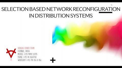SELECTION BASED NETWORK RECONFIGURATION IN DISTRIBUTION SYSTEMS-DOWNLOAD MATLAB P-CODE