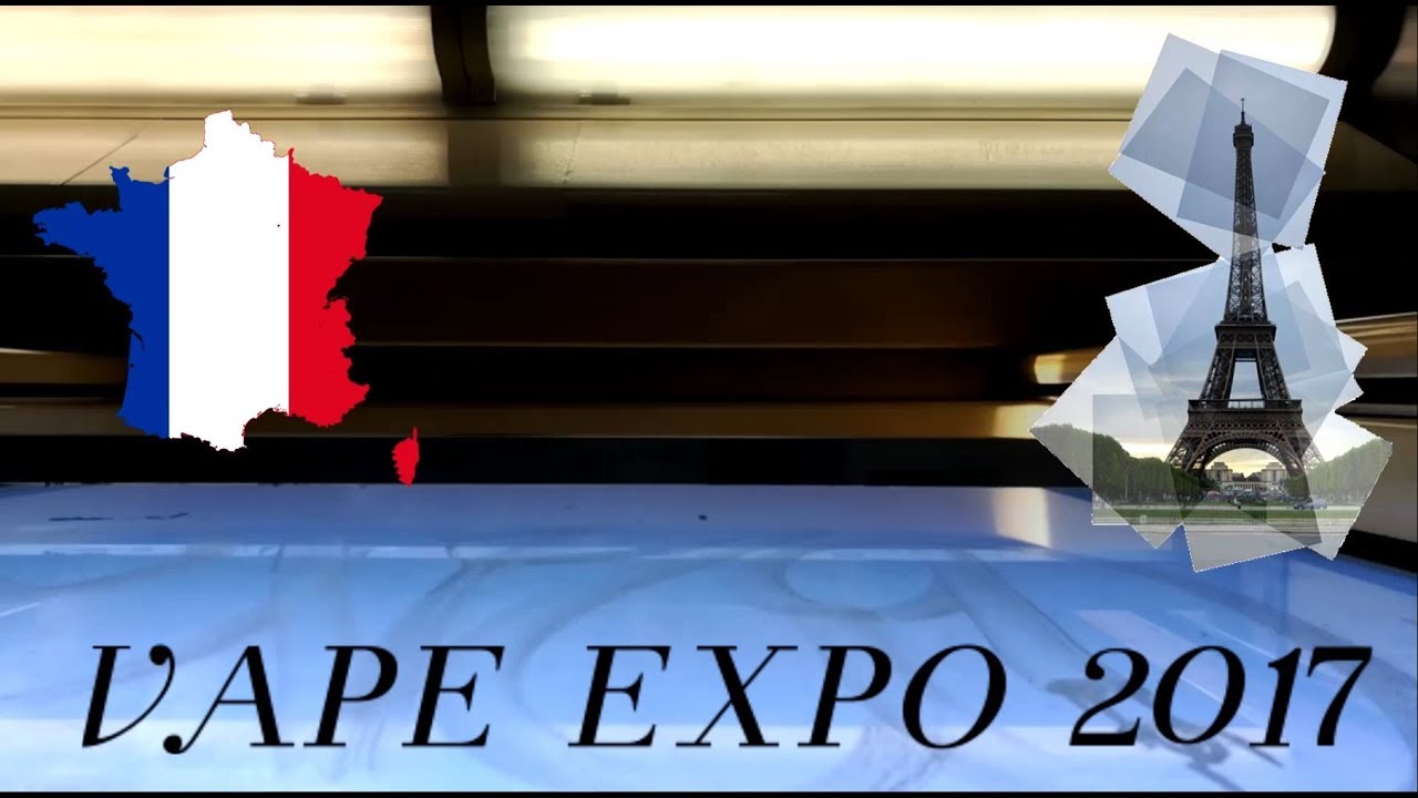 VAPE EXPO 2017 PARIS - LA NOSTRA ESPERIENZA