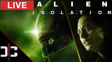 🔴LIVE - ALIEN ISOLATION - Day 4 of Being Hunted, Can I Survive
