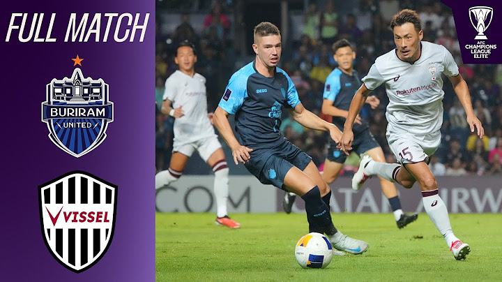 Buriram United (THA) - Vissel Kobe (JPN) | Full Match | AFC Champions League Elite™