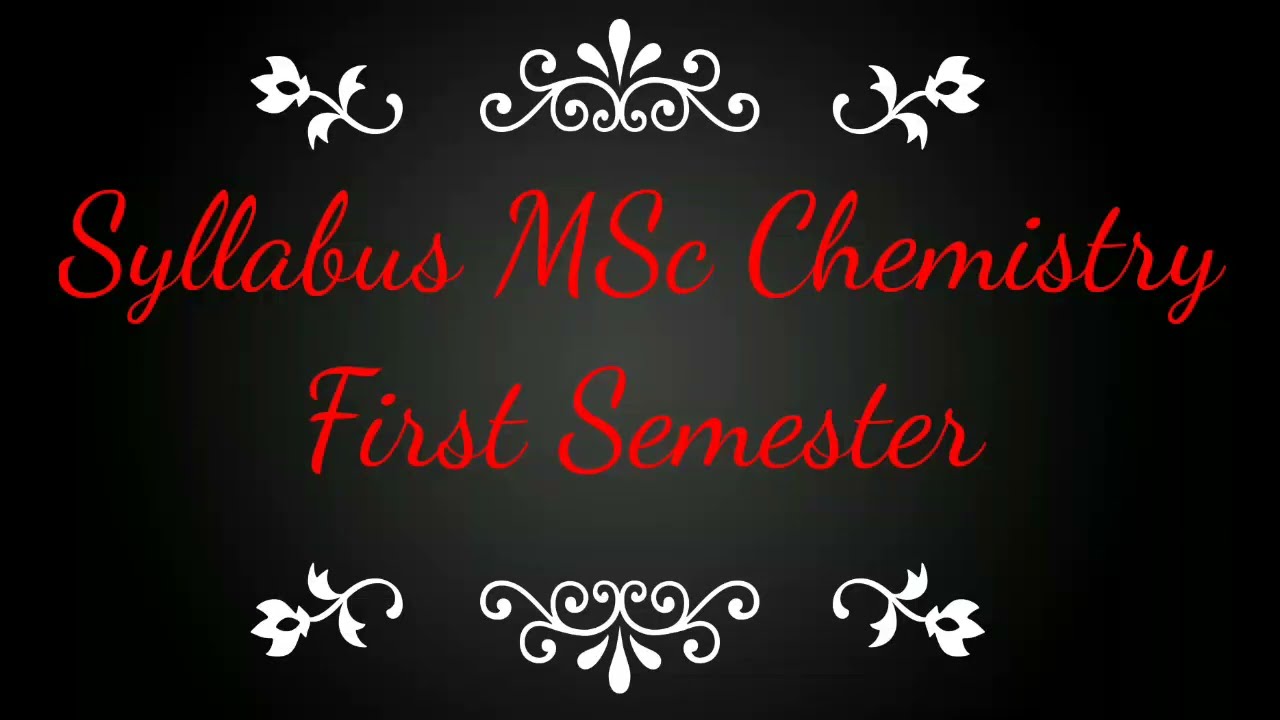 MSc Syllabus First semester||Ccsu||Chemistry Syllabus for MSc