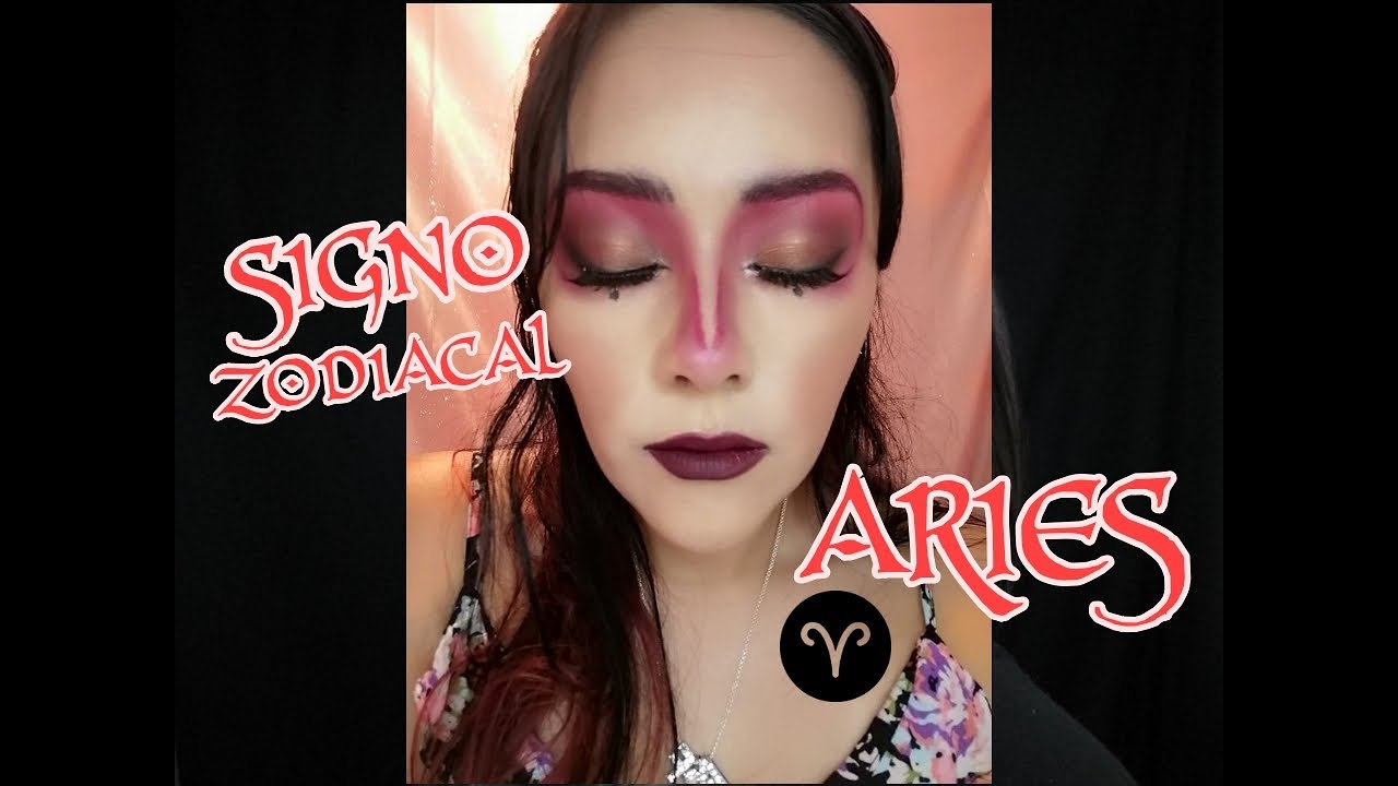 Aries Makeup Tutorial ARIES MAQUILLAJE SIGNO ZODIACAL | Aries Makeup #zodiacmakeup | Andrea ...