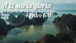 Video thumbnail of "Musica cristiana | A Dios sea la gloria | Como agradecer lo que ha hecho Dios por mi | 1a Pedro 5"