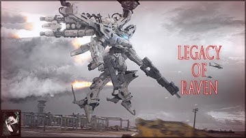 The Legacy of Raven | Armored Core Short Movie [GMV Series]