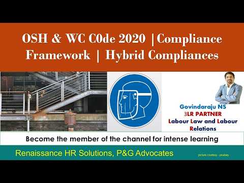 OSH & WC Code 2020 |Compliance Framework | Hybrid Compliances