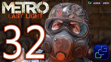 Metro: Last Light Walkthrough - Part 32 - Final Chapter 30: D6 and Ending