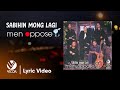 Sabihin Mong Lagi - Men Oppose (Official Lyric Video)