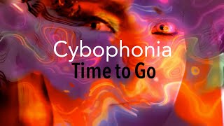Cybophonia - Time to Go