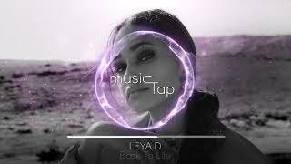 Leya D - Back To Life