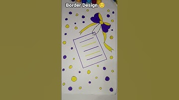 Border Design ☺️#viral #shots #borderdesign #shortvideo #youtubeshorts