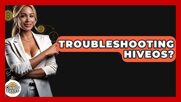 Troubleshooting HiveOS? - CryptoBasics360.com