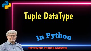 11.Tuple DataType In Python (Python Beginners Course)