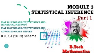 Population & Sample | Module 3 (Part 1) Statistical Inference | MAT 202, MAT 208 | S4 (2019) KTU