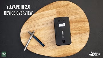 YLLVAPE IH 2.0 - Device Overview and Demo - VapeWidgets