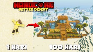 100 Hari di Minecraft Hardcore Better Desert