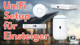 UniFi Einsteiger Setup | Was ist ein gutes Setup für den Einstieg in die UniFi Welt?