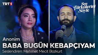 Mehmet Mecit Bozkurt - Baba Bugün Kebapçıyam Közüm Yok 🎶 - Sen Türkülerini Söyle 5.  @trt1 Resimi