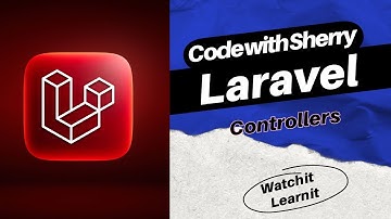 Laravel Controllers Tutorial – Complete Guide for Beginners (2025) | Hindi/Urdu