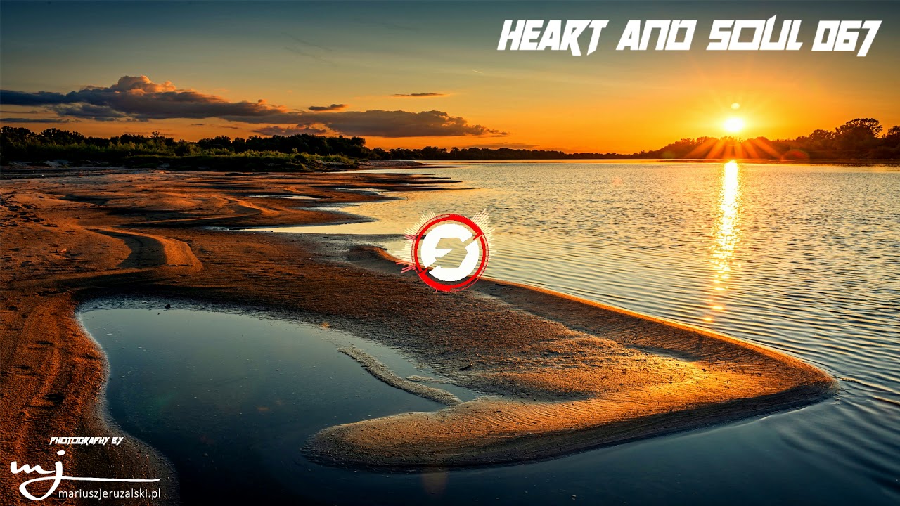 Liquid Drum And Bass Mix #067   - HEART AND SOUL 067