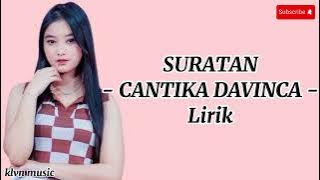 SURATAN - CANTIKA DAVINCA ( Lirik Video )