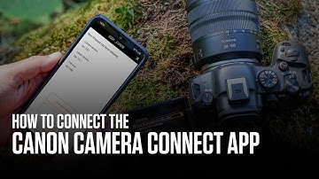 How to connect to and use the features and functionalities of the Canon Camera Connect app
