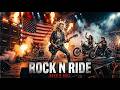 Best Music Rock N Roll 🎸 Rock N Ride 🔥 Desert Thunder | Rock N’ Roll Across the West
