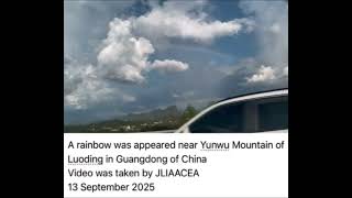 A Rainbow Was Appeared Near Yunwu Mountain Of Luoding In Guangdong Of China - 13 September 2025