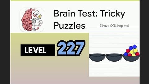Brain test : Tricky Puzzles level 227  "I have OCD help me" best gameplay