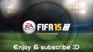 Fifa 15 - tUnE yArDs - Water Fountain [HQ]