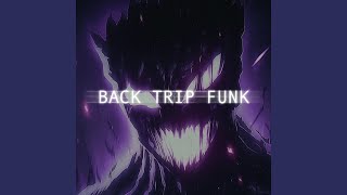 BACK TRIP FUNK