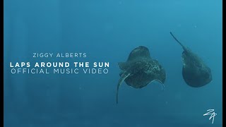 Video thumbnail of "Ziggy Alberts - Laps Around The Sun (Official Music Video)"