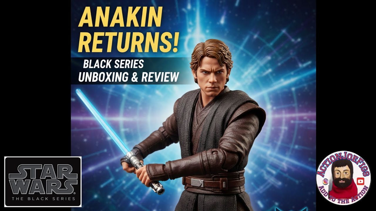 Anakin Returns! Star Wars Black Series Ahsoka Series Anakin Skywalker Unboxing & Review