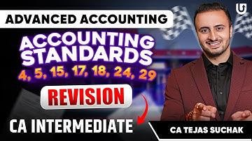 AS-4/5/15/17/18/24/29 | Ultimate Marathon | Advanced Accoutning | May 24 | CA Tejas Suchak