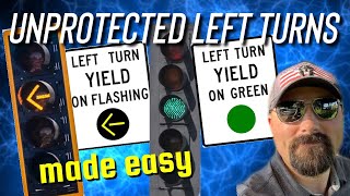 Famous Unprotected left turns made easy! Wealth