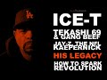 Ice-T Talks About Tupac, Tekashi 69, Pre-Gangsta Rap LA, Jay-Z/Kaepernick/NFL And His Legacy!