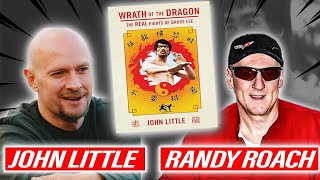 John Little & Randy Roach Interview - The Real Fights Of Bruce Lee