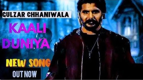 GULZAAR CHHANIWALA - Kaali duniya ( Official Video ) | New Haryanvi Song 2025