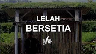 Lelah Bersetia karya Mihp