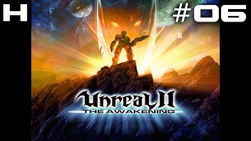 Unreal II The Awakening Walkthrough Part 06 [PC]