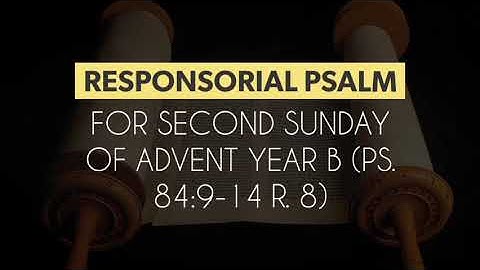 Psalm for 2nd Sunday of Advent (English version)