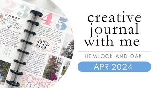 hemlock and oak | creative journal with me | apr 2024