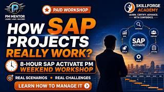 How SAP Projects Really Work | 8-Hour SAP Activate PM Weekend Workshop