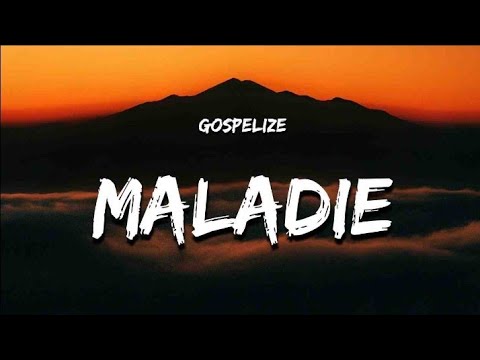 Maladie Gospel Version (Lyrics)
