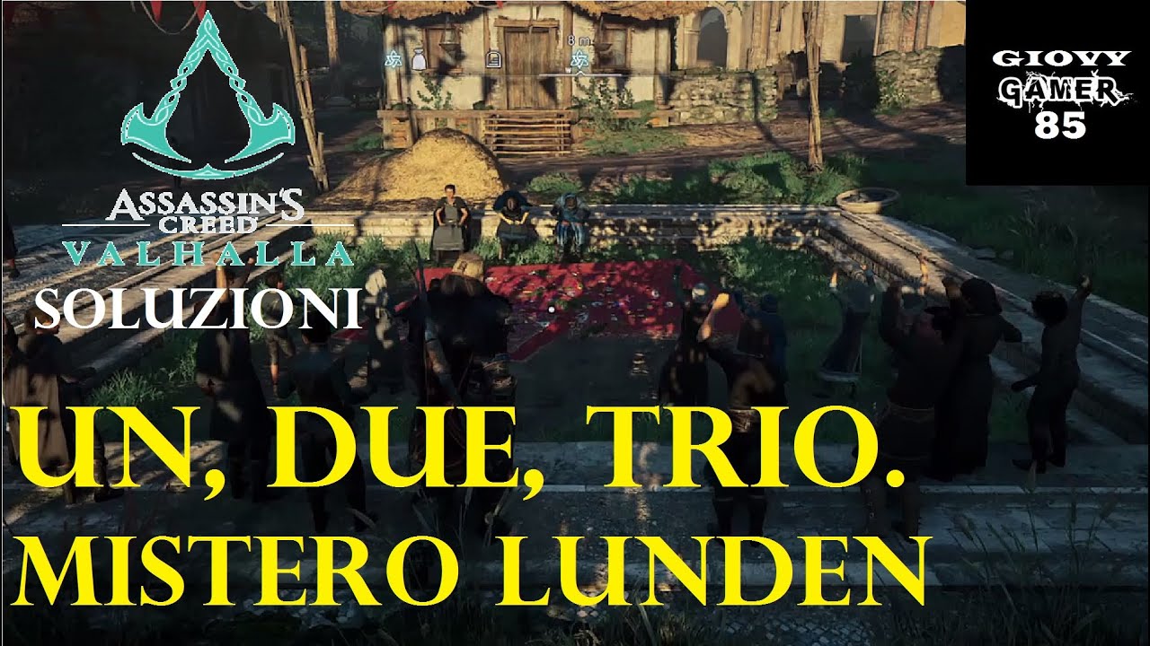 Assassin S Creed Valhalla Misteri Lunden Un Due Trio Evento