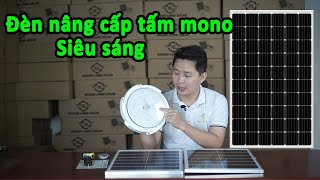 Đèn năng lượng mặt trời ốp trần 200w trang bị tấm mono siêu khủng