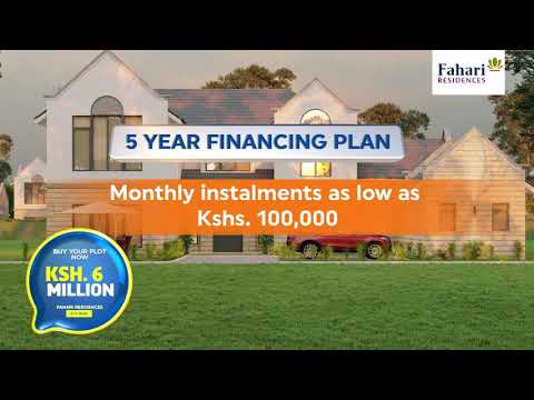 Fahari Residences: First Cul De Sac development in Kenya designed to make you LOVE YOUR LIFE!