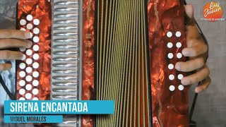 SIRENA ENCANTADA - Miguel Morales y Juan David Herrera | Tutorial completo | Luis Javier Hernández