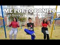 Me Porto Bonito - Bad Bunny Ft. Chencho Corleone // Choreography (Perú)